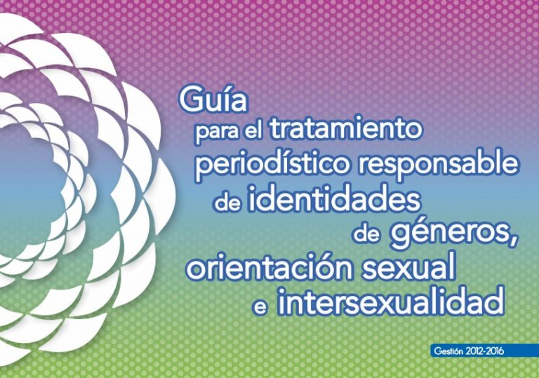 Guía para el tratamiento de identidades de géneros, orientación sexual e intersexualidad