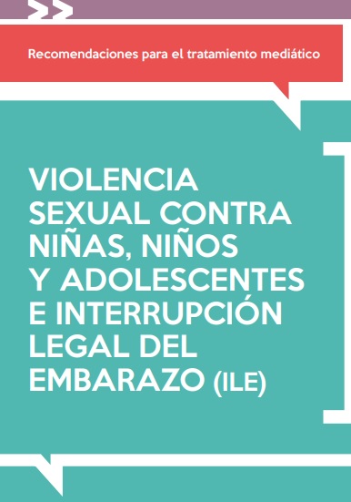 Violencia sexual contra niñas, niños y adolescentes e Interrupción Legal del Embarazo #ILE