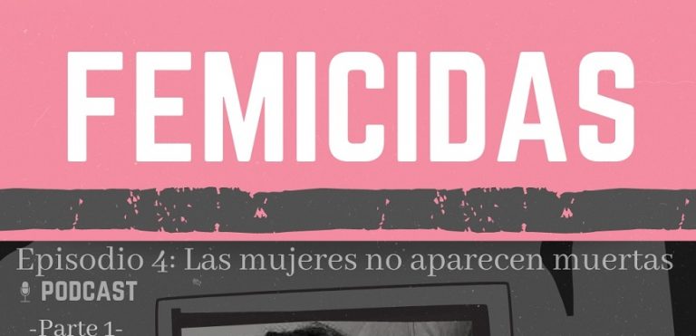 El Podcats FEMICIDAS publica su cuarto episodio