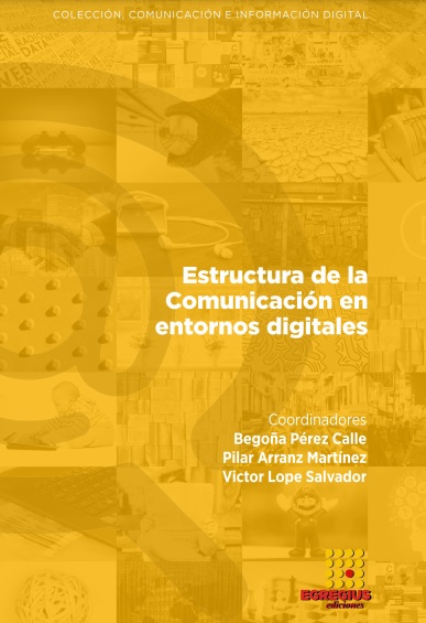 Estructura de la comunicación en entornos digitales