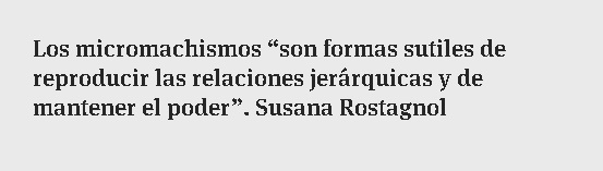 Mansplaining y otros micromachismos que perpetúan las desigualdades de género