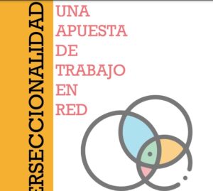 Interseccionalidad. Una apuesta de trabajo en red