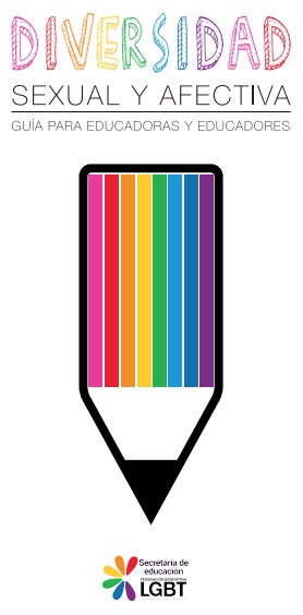 Diversidad sexual y afectiva. Guía para educadoras y educadores