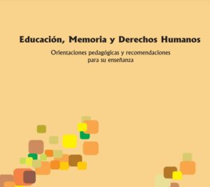 Educación, Memoria y Derechos Humanos