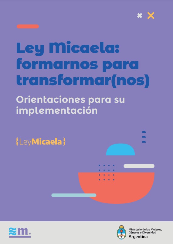 Ley Micaela: formarnos para transformar(nos)