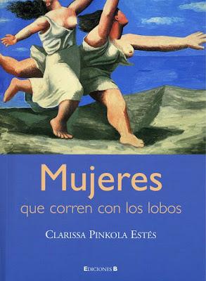Hoy te cuento: Mujeres que corren con los lobos