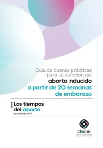 Guía de buenas prácticas para la atención del aborto inducido