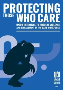 Ocho de cada diez personas cuidadoras sufren o presencian violencia laboral